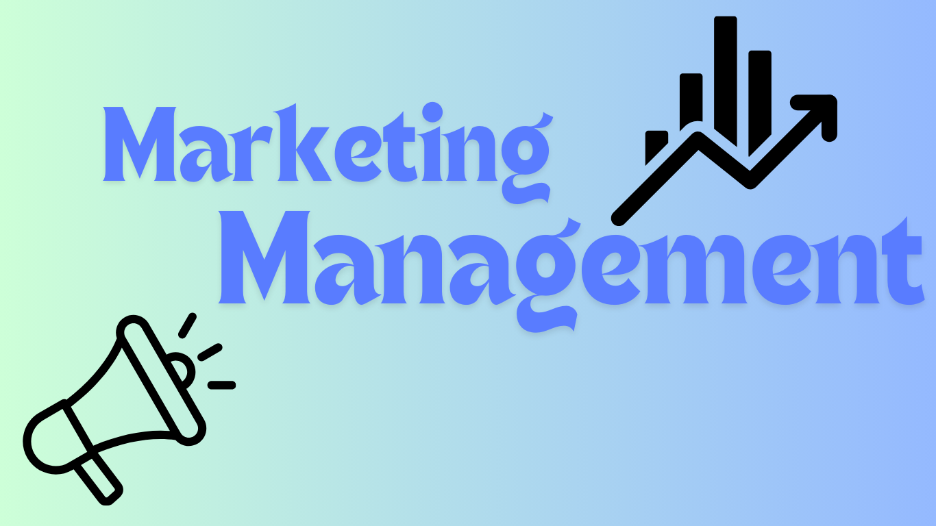 Introduction to Marketing Management